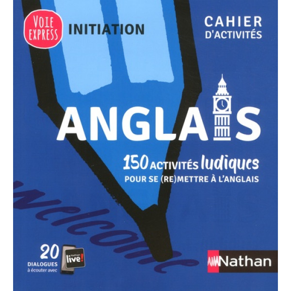 ANGLAIS - CAHIER D'ACTIVITES INITIATION 2019
