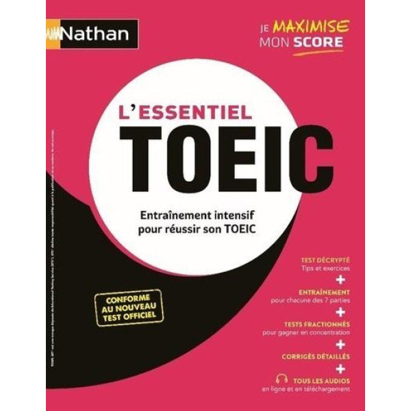 L'Essentiel TOEIC 2022 : Entraînement intensif pour réussir