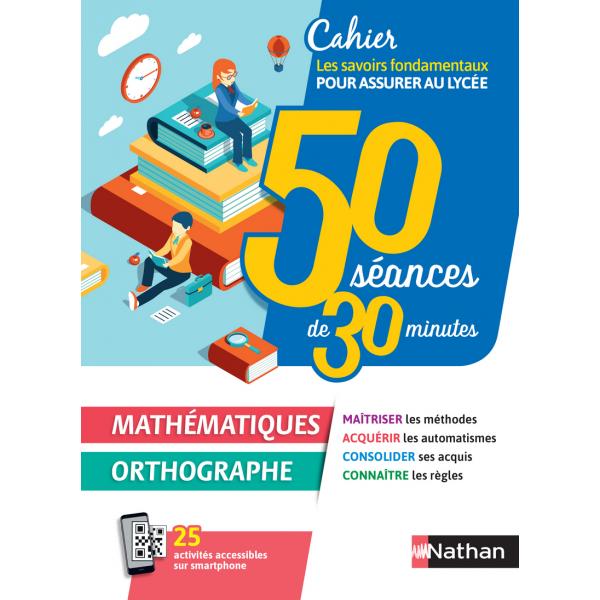 50 séances de 30 minutes Maths/Orthographe