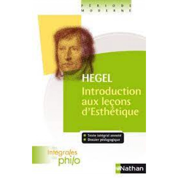 Hegel - Introduction aux leçons d'esthétique