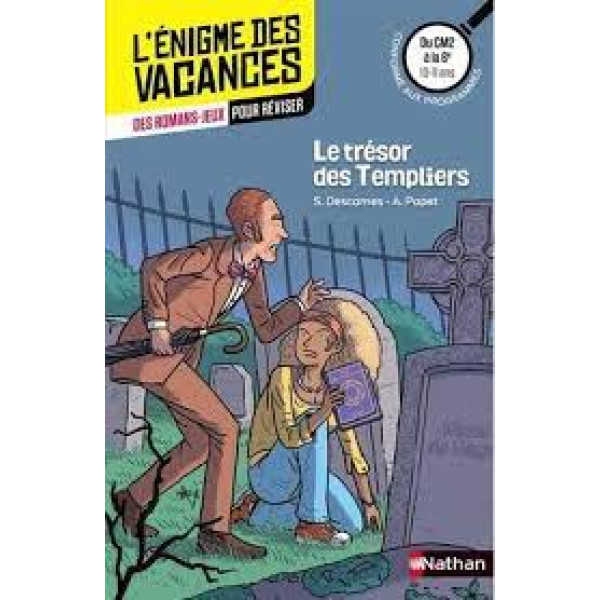 Le trésor des templiers - Du CM2 à la 6e