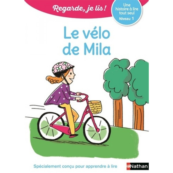 Le vélo de Mila N1 -Regarde je lis