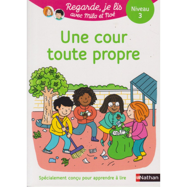 Une cour toute propre -Regarde je lis N3