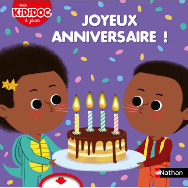 Joyeux anniversaire -Mes Kididoc à jouer