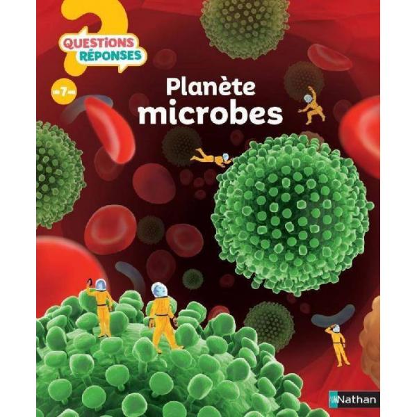 Planète microbes dés 7ans -Questions/réponses