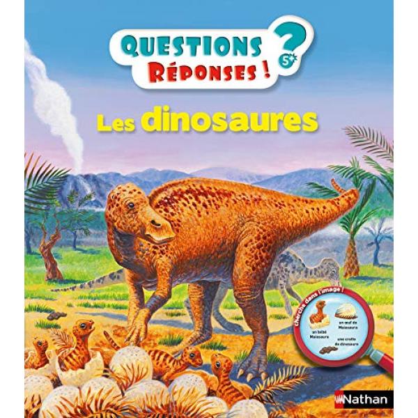 Les dinosaures 5+ -Questions/réponses