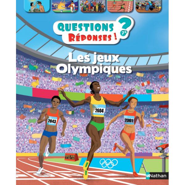 Les jeux Olympiques 7+ -Questions/réponses