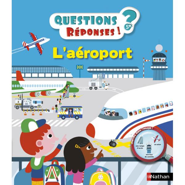 L'aéroport 5+ -Questions/Réponses