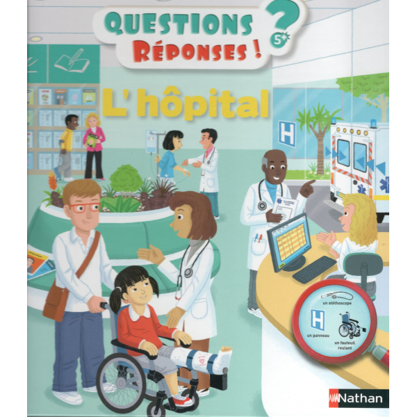 L'hôpital 5+ -Questions/réponses