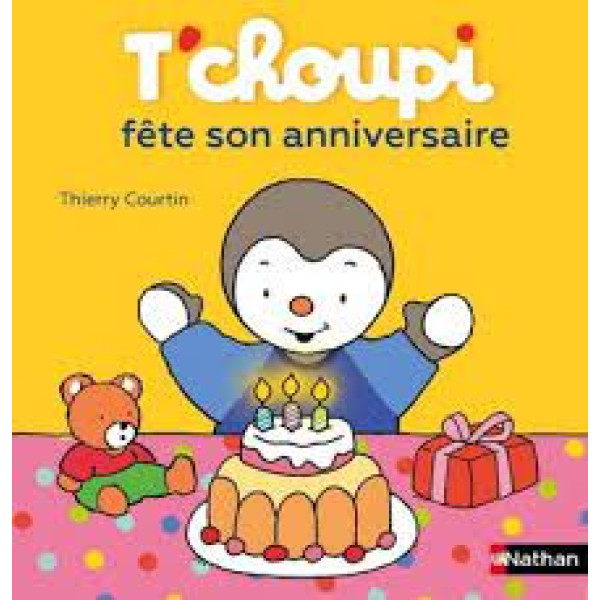 T'choupi fête son anniversaire -T'choupi l'ami petits