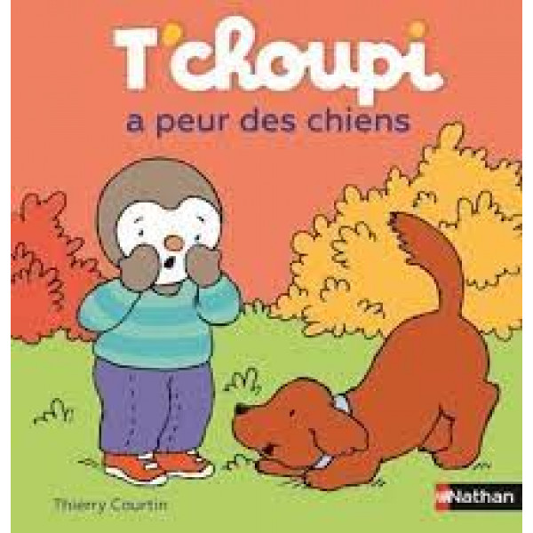 T'choupi a peur des chiens -T'choupi l'ami des petits