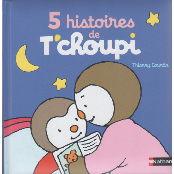 5 histoires de T'choupi -T'choupi l'ami des petits