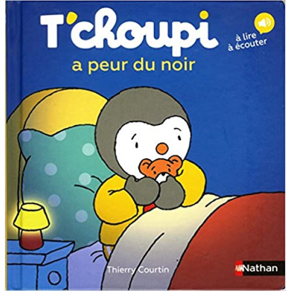 T'choupi a peur dans le noir -T'choupi l'ami des petits