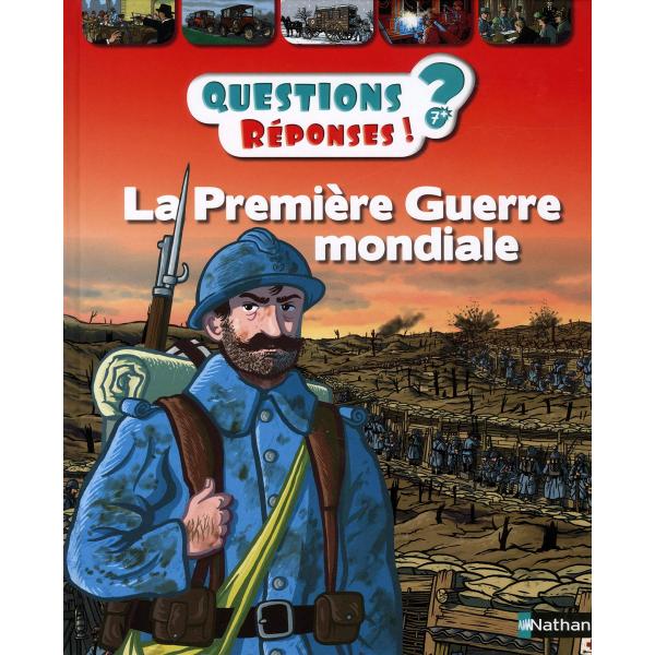 La première Guerre mondiale 7+ -Questions/réponses