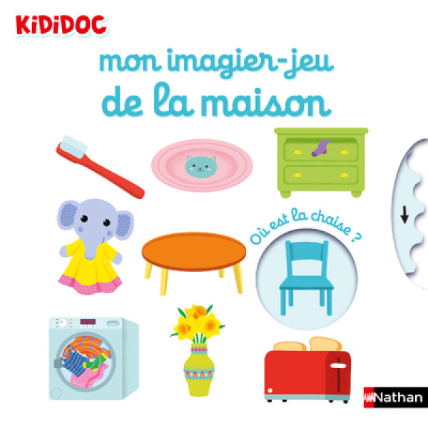Imagiers Kididoc -Mon imagier-jeu de la maison