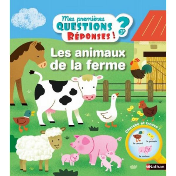 Premières Questions réponses 3+ -Les animaux de la ferme