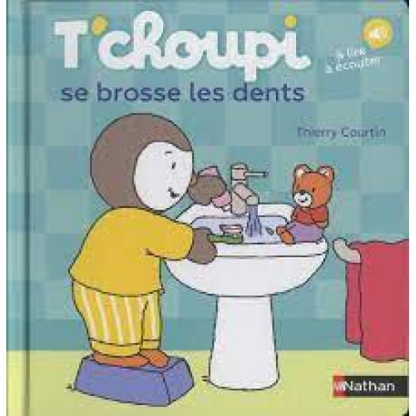 T'choupi se brosse les dents -T'choupi l'ami des petits