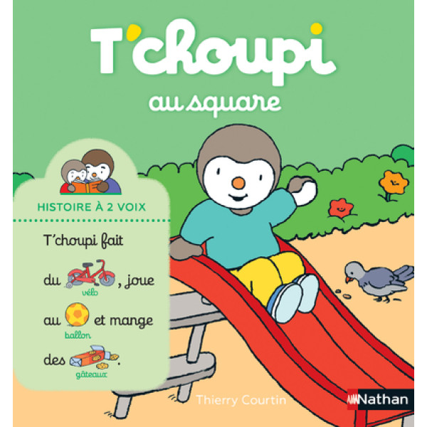 T'choupi au square -T'choupi l'ami des petits