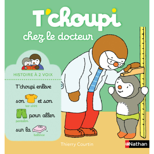 T'choupi chez le docteur -T'choupi l'ami des petits