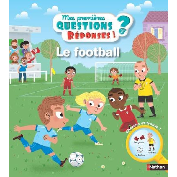 Mes premières questions réponses 3+ -Le football