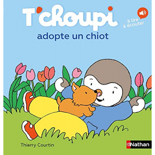 T'choupi adopte un chiot -T'choupi l'ami des petits