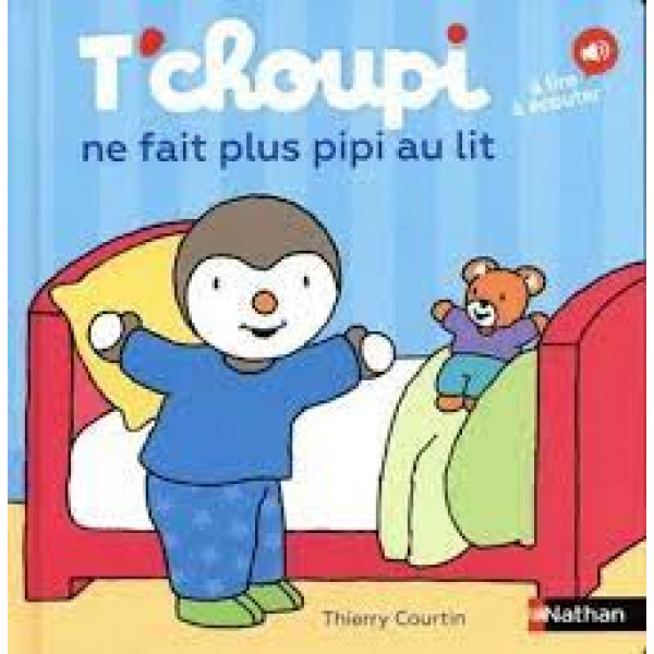 T'choupi ne fait plus pipi au lit -T'choupi l'ami des petits