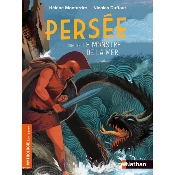 Mythologie et compagnie -Persée contre le monstre de la mer
