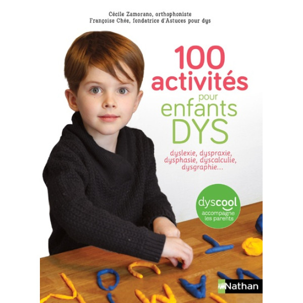100 activités pour enfants DYS