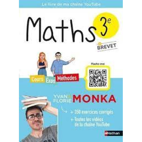 Maths 3e + Brevet Cours exos méthodes