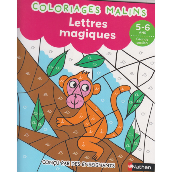 Coloriages malins lettres magiques 5-6 ans GS