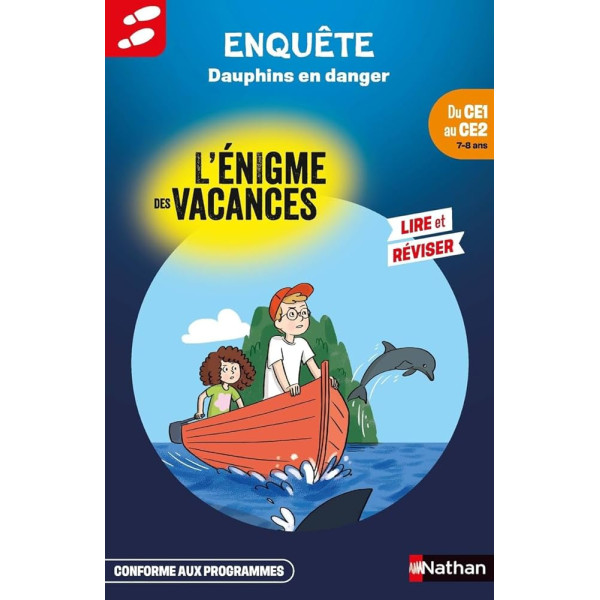L'énigme des vacances du CE1 au CE2 -Dauphins en danger
