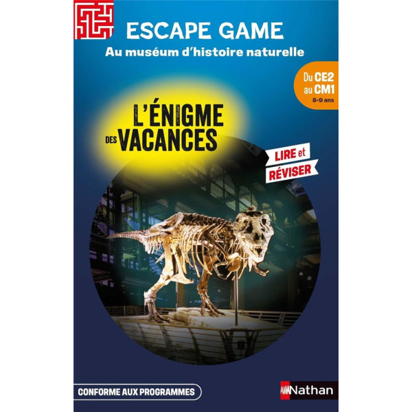 L'énigme des vacances du CE2 au CM1 -Au muséum d'histoire naturelle