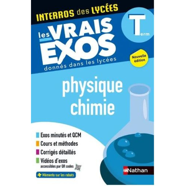 Interros des lycées Les vrais exos Physique-chimie Tle