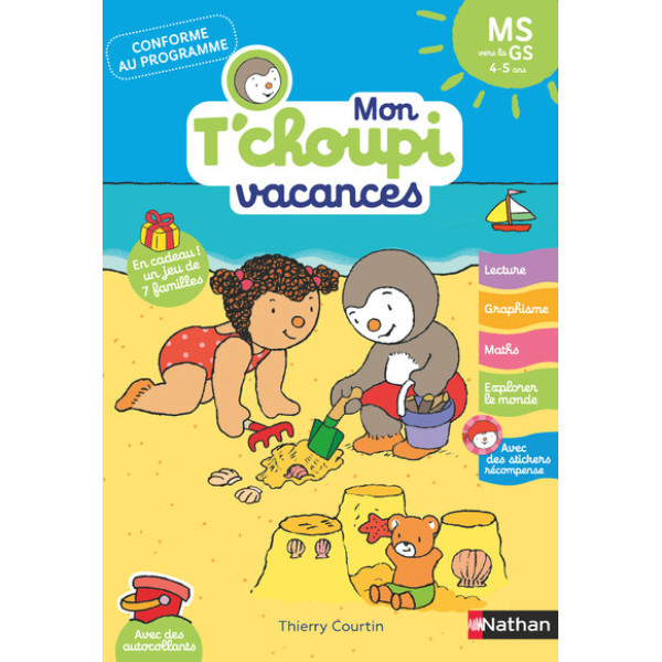 Mon T'choupi vancances MS/GS 2025