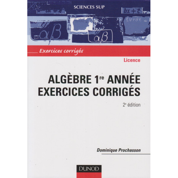 Algèbre 1re année exercices corrigés