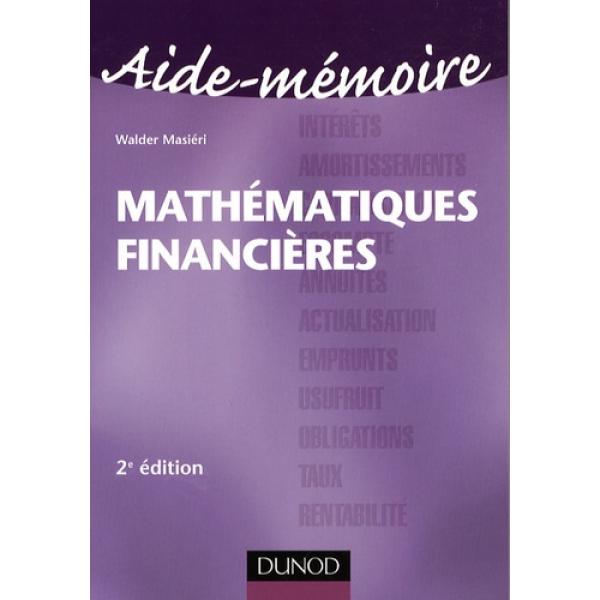 Aide-mémoire Mathématiques financères 2Ed -Campus