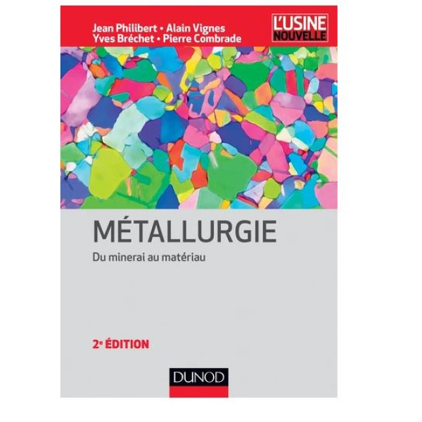 Métallurgie du minerai au matériau