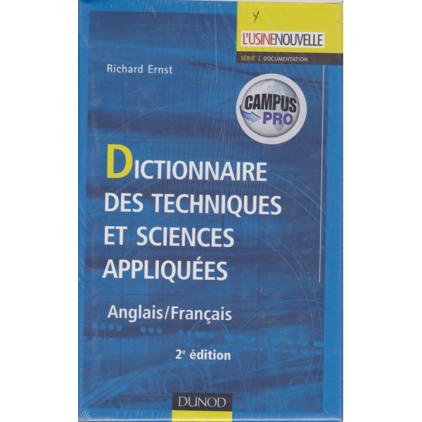 Dictionnaire des techniques et sciences appliquees ang/fr -Campus pro