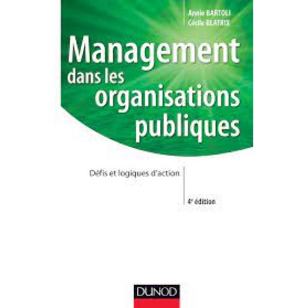 Management dans les organisations publiques 4ed