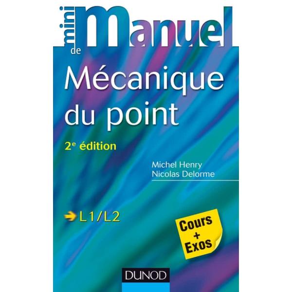Mini manuel de Mécanique du point – Cours + exos -Campus LMD