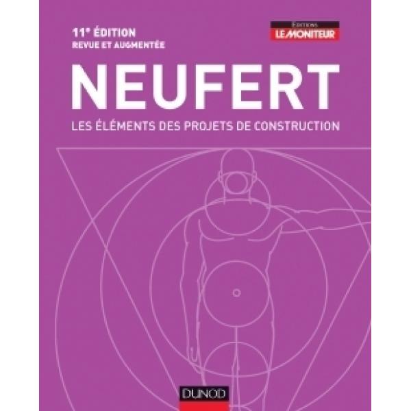 Neufert Les éléments des projets de construction 11éd -Campus LMD