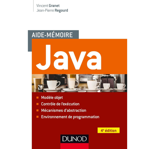 Aide-mémoire - Java 4E éd - Campus pro