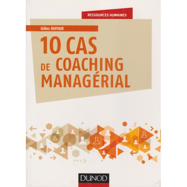10 cas de coaching managérial