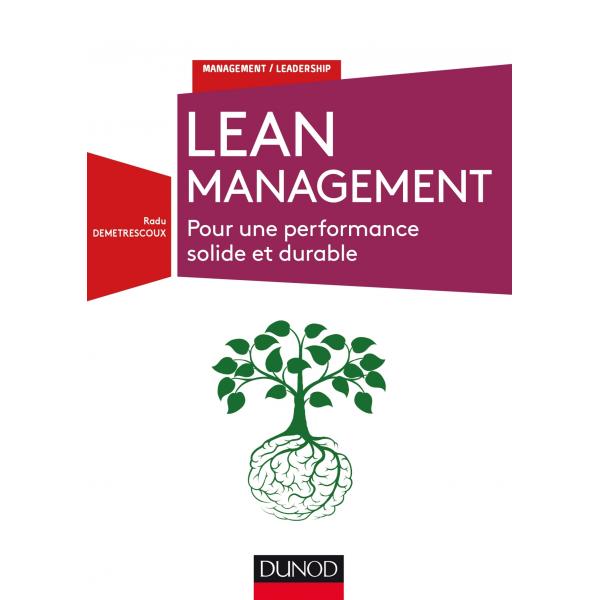 Lean management Pour une performance solide et durable  