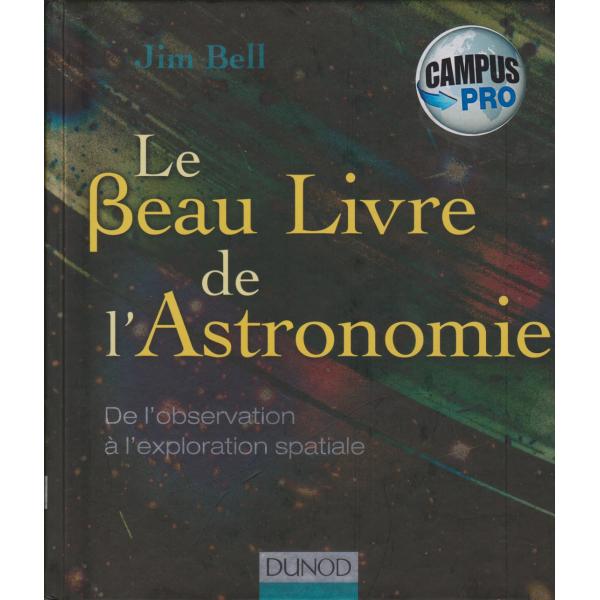 Le beau livre de l'astronomie -Campus pro