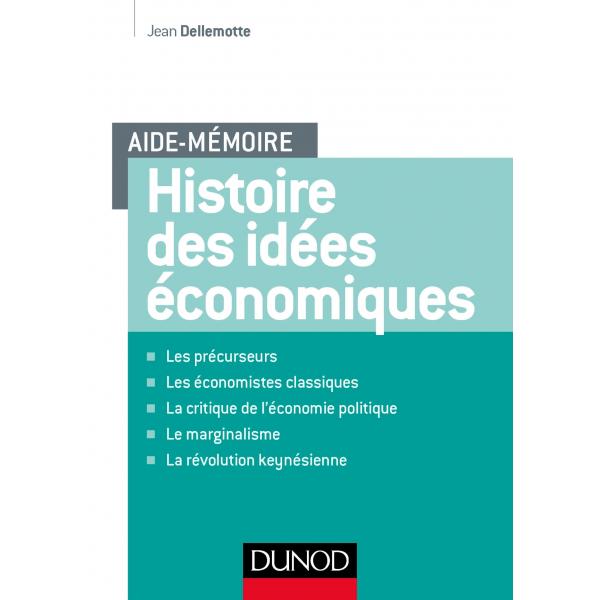 Aide-mémoire Histoire des idées économiques