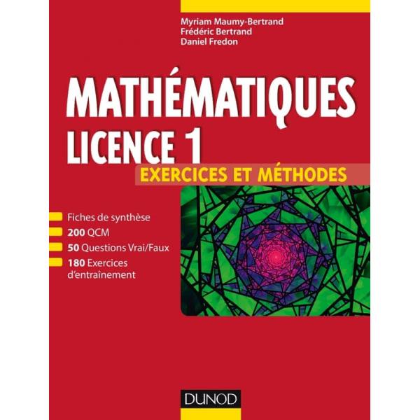Mathématiques licence 1 exercices et méthodes -Campus LMD