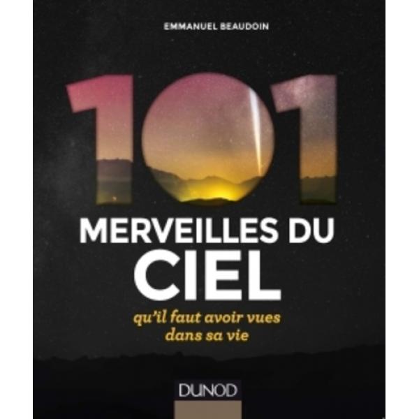 101 merveilles du ciel qu’il faut avoir vues dans sa vie -Campus LMD