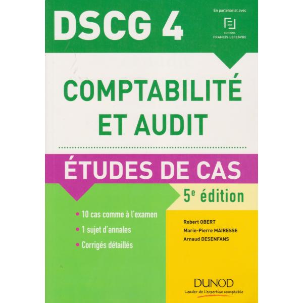 DSCG 4 Comptabilité et audit 5ed études de cas
