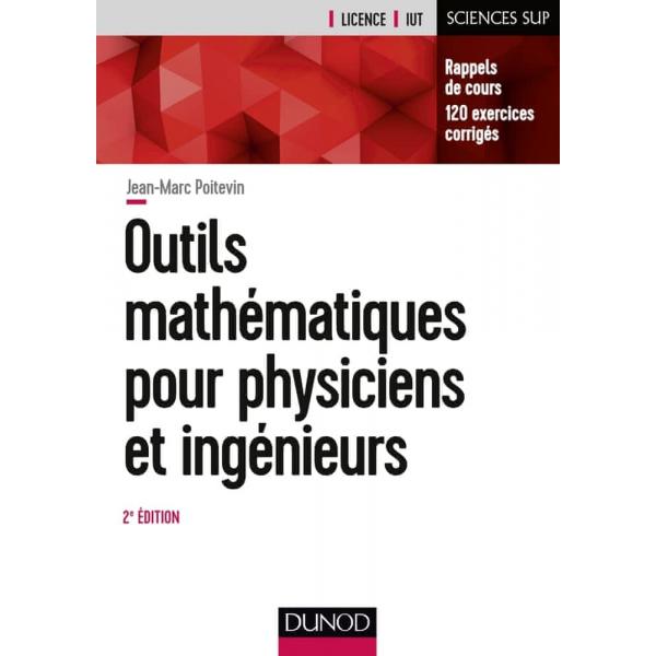 Outils maths pour physiciens et ingénieurs -Campus LMD